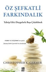 ÖZ ŞEFKATLİ FARKINDALIK
