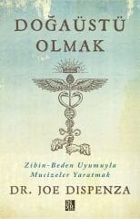 DOĞAÜSTÜ OLMAK