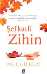 ŞEFKATLİ ZİHİN