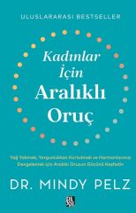 KADINLAR İÇİN ARALIKLI ORUÇ