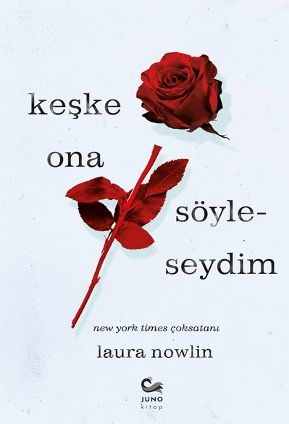 KEŞKE ONA SÖYLESEYDİM