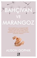 BAHÇIVAN VE MARANGOZ