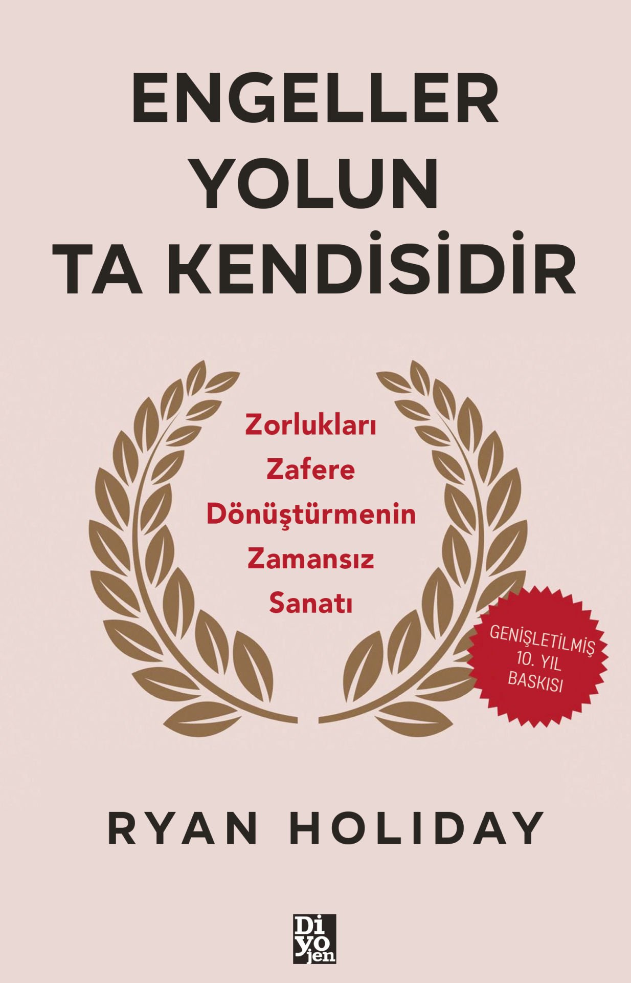 ENGELLER YOLUN TA KENDİSİDİR
