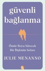GÜVENLİ BAĞLANMA