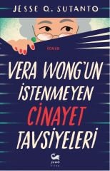 VERA WONG’UN İSTENMEYEN CİNAYET TAVSİYELERİ