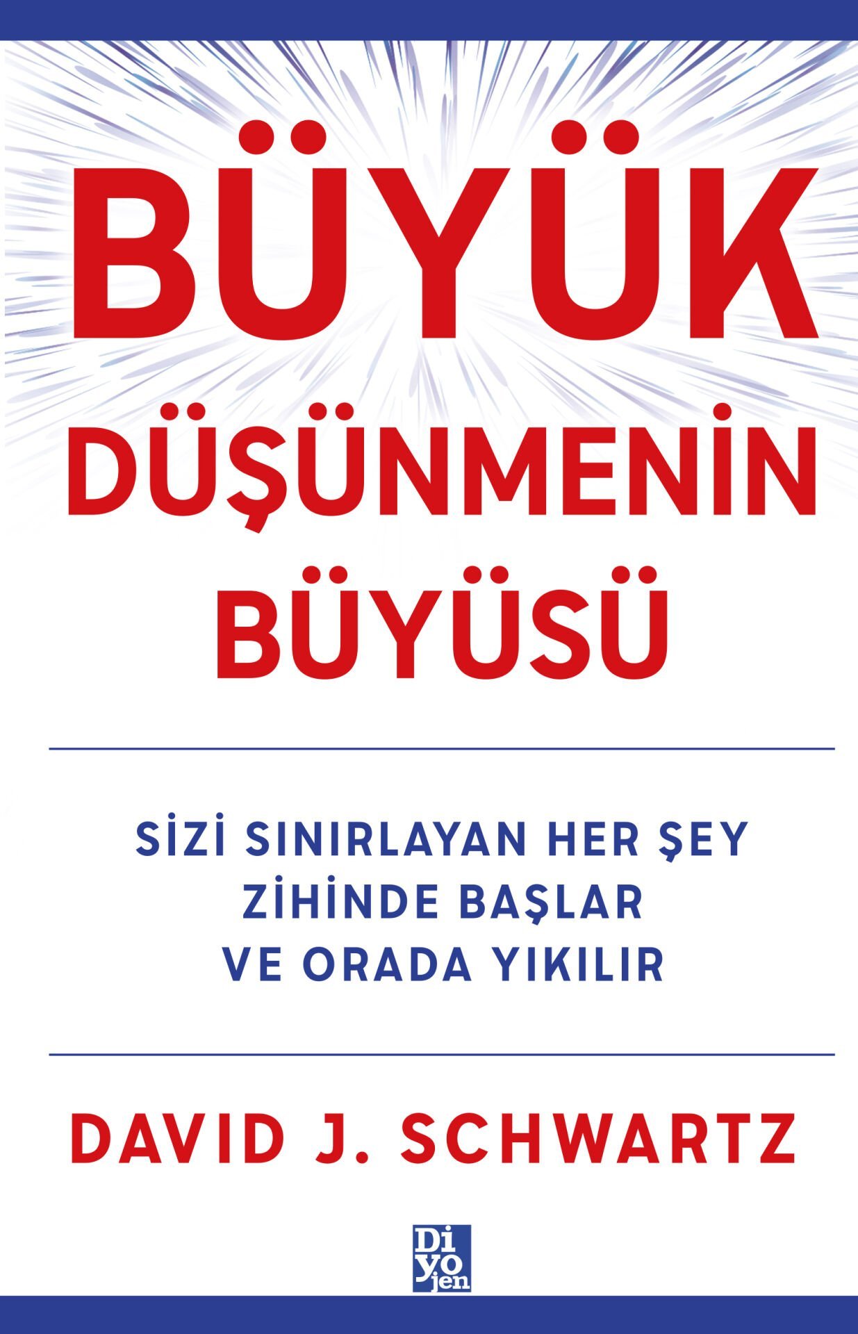 BÜYÜK DÜŞÜNMENİN BÜYÜSÜ