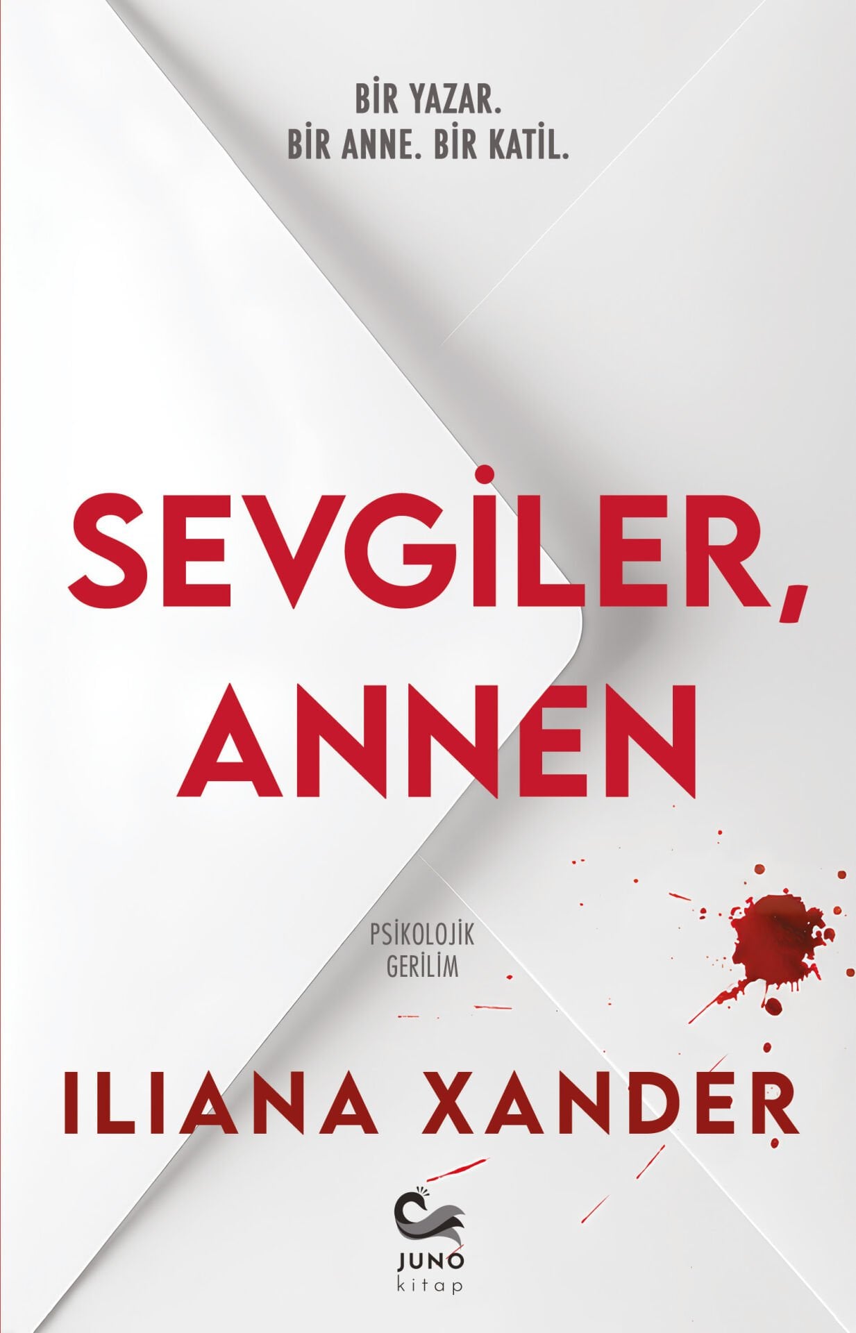 SEVGİLER, ANNEN