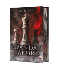 İSYANDAN AKOR – VATAN FEDAİLERİ