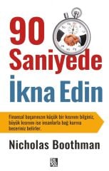 90 SANİYEDE İKNA EDİN
