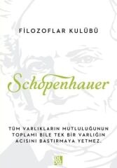 Filozoflar Kulübü - Schopenhauer